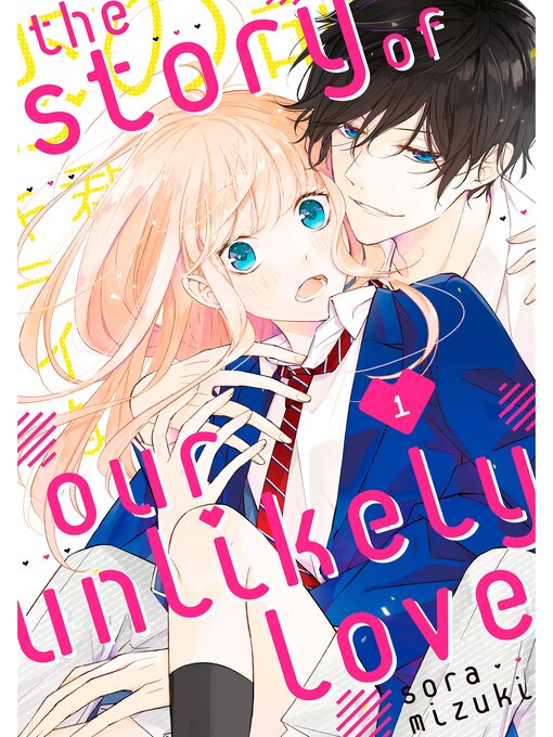 Title details for The Story of Our Unlikely Love, Volume 1 by Sora Mizuki - Wait list